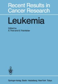 Leukemia : Recent Developments in Diagnosis and Therapy (Recent Results in Cancer Research) （Reprint）