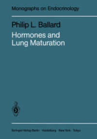 Hormones and Lung Maturation (Monographs on Endocrinology) （Reprint）