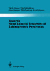 Towards Need-Specific Treatment of Schizophrenic Psychoses : A Study of the Development and the Results of a Global Psychotherapeutic Approach to Psyc （Reprint）