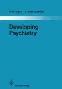 Developing Psychiatry : Epidemiological and Social Studies in Iran 19631976 (Monographien Aus Dem Gesamtgebiete Der Psychiatrie) （Reprint）