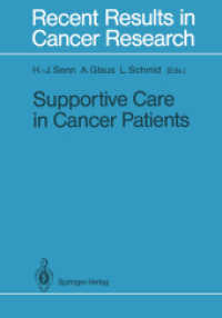 Supportive Care in Cancer Patients (Recent Results in Cancer Research) （Reprint）