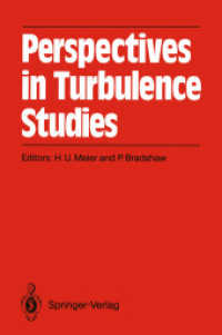 Perspectives in Turbulence Studies : Dedicated to the 75th Birthday of Dr. J. C. Rotta International Symposium Dfvlr Research Center, Gottingen, May 1