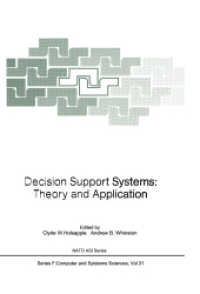 Decision Support Systems : Theory and Application (NATO Asi Series (Closed) / NATO Asi Subseries F: (Closed)) （Reprint）