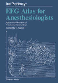 Eeg Atlas for Anesthesiologists （Reprint）