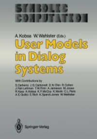 User Models in Dialog Systems (Symbolic Computation / Artificial Intelligence) （Reprint）