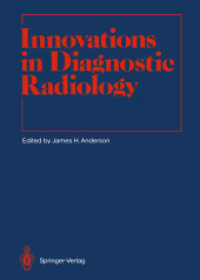 Innovations in Diagnostic Radiology (Medical Radiology / Diagnostic Imaging) （Reprint）