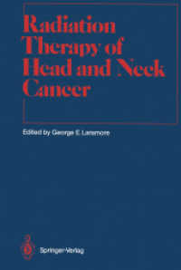 Radiation Therapy of Head and Neck Cancer (Medical Radiology / Radiation Oncology) （Reprint）