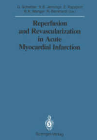Reperfusion and Revascularization in Acute Myocardial Infarction (Sitzungsberichte Der Heidelberger Akademie Der Wissenschaften / Sitzungsber.heidelbe （Reprint）