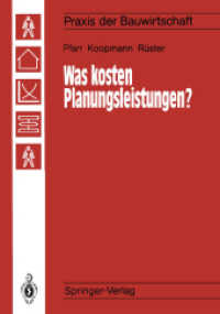 Was Kosten Planungsleistungen? : Kalkulieren Aber Richtig! (Praxis Der Bauwirtschaft) （Reprint）