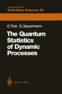 The Quantum Statistics of Dynamic Processes (Springer Series in Solid-state Sciences) （Reprint）