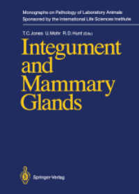 Integument and Mammary Glands (Monographs on Pathology of Laboratory Animals) （Softcover reprint of the original 1st ed. 1989. 2012. xvi, 347 S. XVI,）