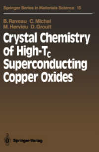 Crystal Chemistry of High-Tc / Superconducting Copper Oxides (Springer Series in Materials Science) （Reprint）