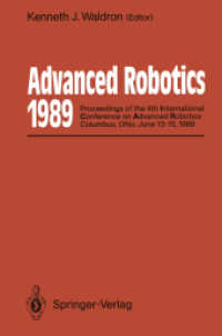 Advanced Robotics: 1989 : Proceedings of the 4th International Conference on Advanced Robotics Columbus, Ohio, June 1315, 1989