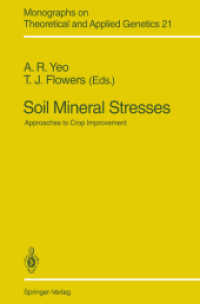Soil Mineral Stresses : Approaches to Crop Improvement (Monographs on Theoretical and Applied Genetics)