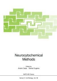 Neurocytochemical Methods (NATO Asi Series (Closed) / NATO Asi Subseries H: (Closed)) （Reprint）
