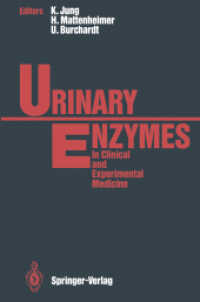 Urinary Enzymes : In Clinical and Experimental Medicine （Reprint）