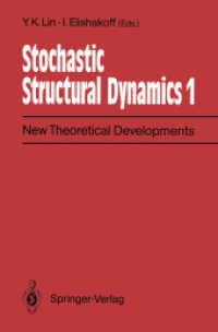 Stochastic Structural Dynamics 1 : New Theoretical Developments Second International Conference on Stochastic Structural Dynamics, May 911, 1990, Boca