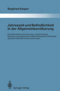 Jahreszeit Und Befindlichkeit in Der Allgemeinbevolkerung : Eine Mehrebenenuntersuchung Zur Epidemiologie, Biologie Und Therapeutischen Beeinflussbark （Reprint）