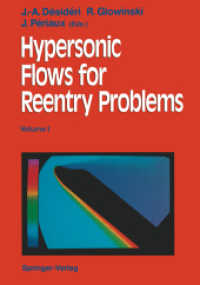 Hypersonic Flows for Reentry Problems : Volume I: Survey Lectures and Test Cases Analysis Proceedings of Workshop Held in Antibes, France, 22-25 January 1990