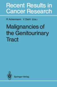 Malignancies of the Genitourinary Tract (Recent Results in Cancer Research) （Reprint）