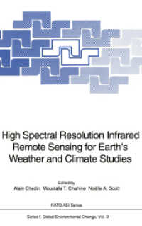 High Spectral Resolution Infrared Remote Sensing for Earth's Weather and Climate Studies (Nato ASI Subseries I: 9) （Softcover reprint of the original 1st ed. 1993. 2012. xii, 492 S. XII,）