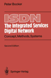 ISDN the Integrated Services Digital Network: Concept, Methods, Systems （2ND）