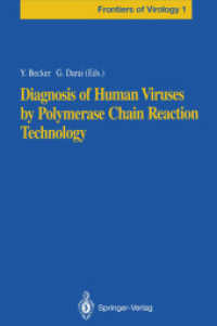 Diagnosis of Human Viruses by Polymerase Chain Reaction Technology (Frontiers of Virology) （Reprint）