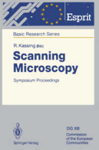 Scanning Microscopy : Symposium Proceedings (Esprit Basic Research Series) （Reprint）