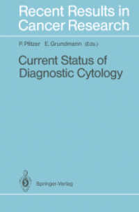 Current Status of Diagnostic Cytology (Recent Results in Cancer Research) （Reprint）