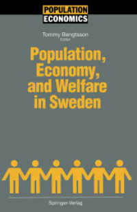 Population, Economy, and Welfare in Sweden (Population Economics) （Reprint）