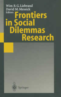 Frontiers in Social Dilemmas Research （Reprint）