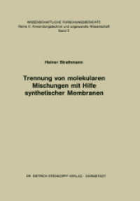 Trennung von Molekularen Mischungen mit Hilfe Synthetischer Membranen （Softcover reprint of the original 1st ed. 1979. 2013. xii, 215 S. XII,）