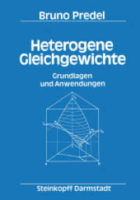 Heterogene Gleichgewichte : Grundlagen und Anwendungen （Softcover reprint of the original 1st ed. 1982. 2012. xii, 296 S. XII,）