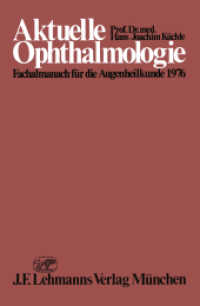 Aktuelle Ophthalmologie : Fachalmanach für die Augenheilkunde 1976 (Aktuelle Ophthalmologie: Fachalmanach für d. Augenheilkunde) （Softcover reprint of the original 1st ed. 1976. 2012. 362 S. 362 S. 12）