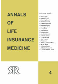 Annals of Life Insurance Medicine : Volume 4 （Reprint）
