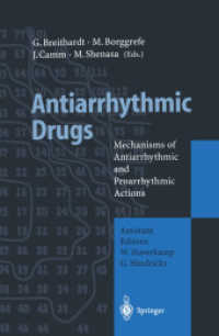 Antiarrhythmic Drugs : Mechanisms of Antiarrhythmic and Proarrhythmic Actions