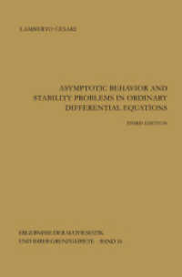 Asymptotic Behavior and Stability Problems in Ordinary Differential Equations (Ergebnisse Der Mathematik Und Ihrer Grenzgebiete. 2. Folge) 〈16〉 （3RD）