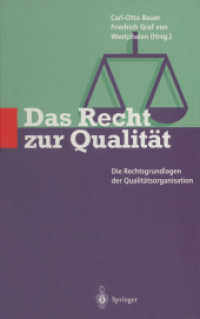 Das Recht Zur Qualit T: Die Rechtsgrundlagen Der Qualit Tsorganisation