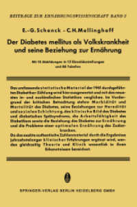 Der Diabetes Mellitus als Volkskrankheit und seine Beziehung zur Ernährung (Beiträge zur Ernährungswissenschaft) （Softcover reprint of the original 1st ed. 1960. 2014. xi, 312 S. XI, 3）