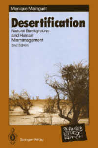 Desertification: Natural Background and Human Mismanagement (Springer Study Edition) （2ND）