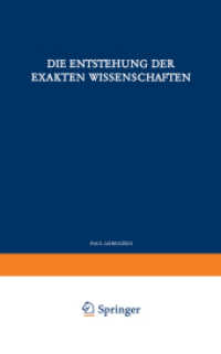 Die Entstehung der Exakten Wissenschaften (Verständliche Wissenschaft)