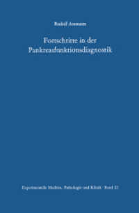 Fortschritte in Der Pankreasfunktionsdiagnostik : Beitrag Zum Problem Der Diagnose Von Subakutchronischen Pankreasaffektionen Unter Spezieller Berucks （Reprint）