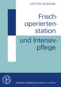 Frischoperiertenstation und Intensivpflege （Softcover reprint of the original 1st ed. 1971. 2012. 192 S. 192 S. 10）