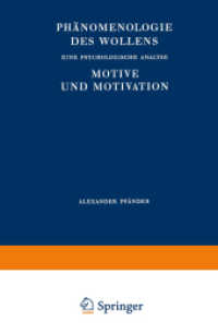 Phänomenologie des Wollens : Eine Psychologische Analyse Motive und Motivation （3RD）