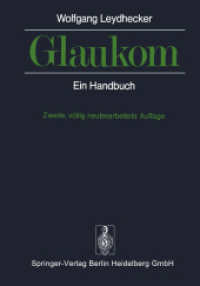 Glaukom : Ein Handbuch （2ND）