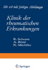 Klinik der rheumatischen Erkrankungen （2012. xx, 684 S. XX, 684 S. 179 Abb., 6 Abb. in Farbe. 244 mm）