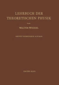 Lehrbuch der Theoretischen Physik : Erster Band Physik der Vorgänge Bewegung · Elektrizität · Licht · Wärme （3RD）