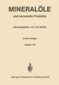 Mineralöle und verwandte Produkte : Ein Handbuch für Laboratorium und Betrieb （2ND）