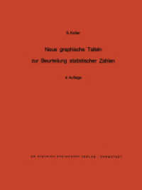 Neue graphische Tafeln zur Beurteilung statistischer Zahlen （4. Aufl. 2012. xi, 166 S. XI, 166 S. 279 mm）