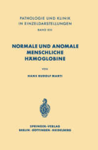 Normale und anomale menschliche Hämoglobine (Pathologie und Klink in Einzeldarstellungen)